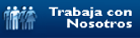 Trabaja con Nosotros